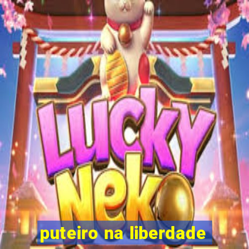 puteiro na liberdade